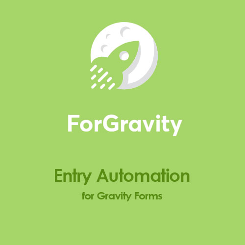 forgravity entry automation for gravity forms