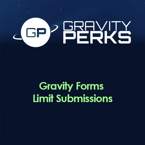 gravity perks e28093 gravity forms limit submissions