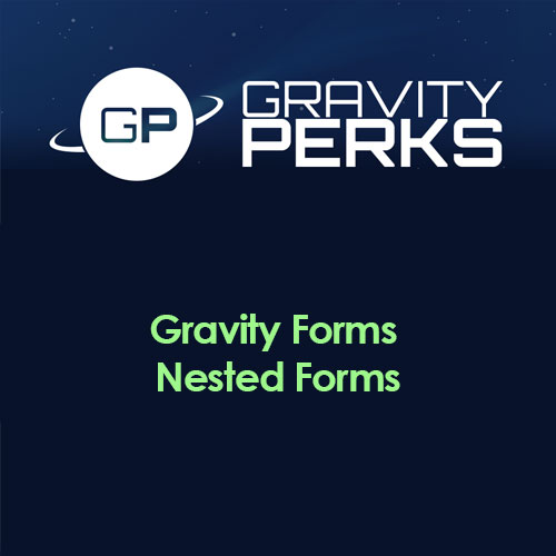 gravity perks e28093 gravity forms nested forms