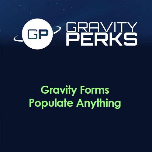 gravity perks gravity forms populate anything 1
