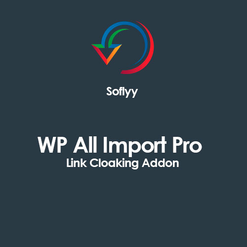 soflyy wp all import pro link cloaking addon 1