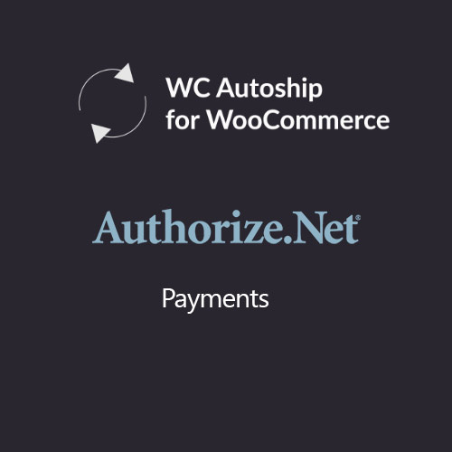 woocommerce autoship authorize net payments 1