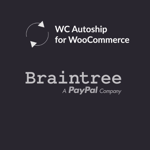 woocommerce autoship braintree payments 1