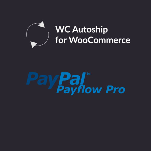 woocommerce autoship payflow payments 1